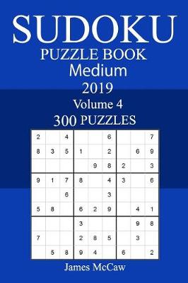 Book cover for 300 Medium Sudoku Puzzle Book 2019