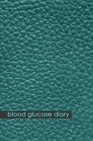 Cover of Blood Glucose Diary