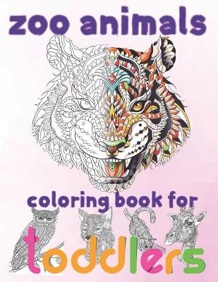 Book cover for zoo animals coloring book for toddlers