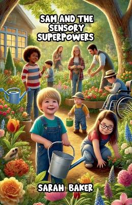 Book cover for Sam and the Sensory Superpowers