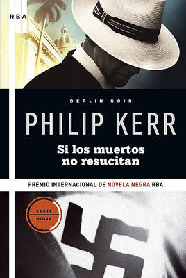 Book cover for Si Los Muertos No Resucitan
