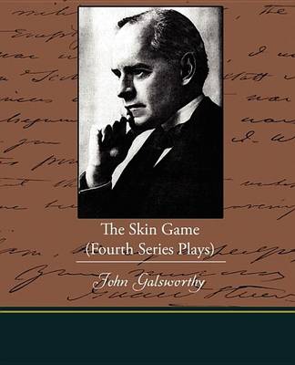 Book cover for The Skin Game (Fourth Series Plays)