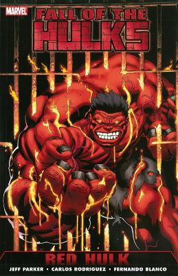 Book cover for Hulk: Fall Of The Hulks - Red Hulk