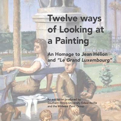 Book cover for Twelve ways of Looking at a Painting