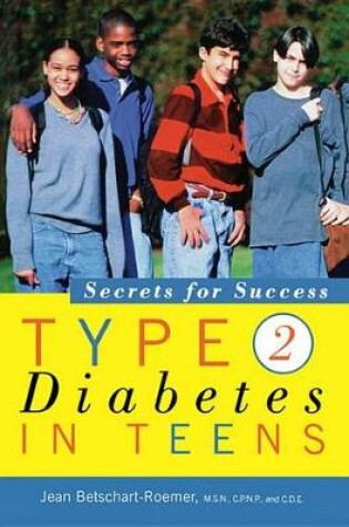 Cover of Type 2 Diabetes in Teens