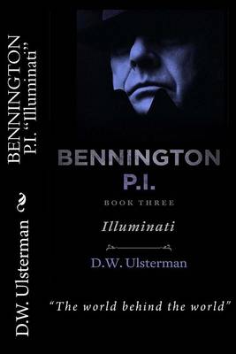 Book cover for Bennington P.I. Illuminati
