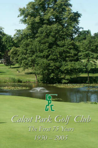 Cover of Calcot Park Golf Club