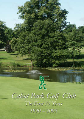 Book cover for Calcot Park Golf Club