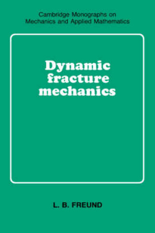 Cover of Dynamic Fracture Mechanics