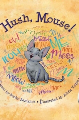 Cover of Hush, Mouse!
