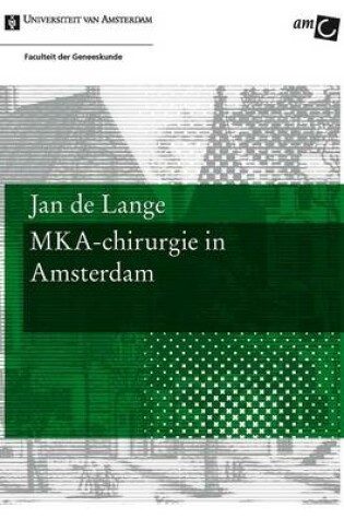 Cover of MKA-chirurgie in Amsterdam