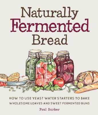 Book cover for Naturally Fermented Bread