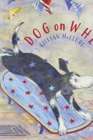 Cover of Dog on Wheels