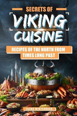 Cover of Secrets of Viking Cuisine