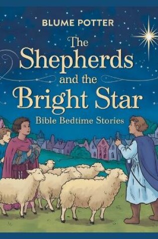 Cover of The Shepherds and the Bright Star