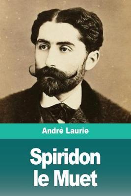 Book cover for Spiridon le Muet