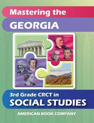 Book cover for Mastering the Georgia 3rd Grade CRCT in Social Studies