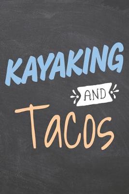 Book cover for Kayaking and Tacos