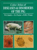 Book cover for Color Atlas of Diseases and Disorders of the Pig