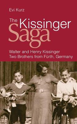 Book cover for The Kissinger Saga