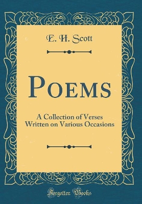 Book cover for Poems: A Collection of Verses Written on Various Occasions (Classic Reprint)