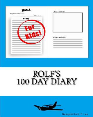 Book cover for Rolf's 100 Day Diary