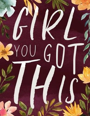 Cover of Girl You Got This