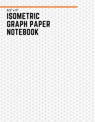 Cover of Isometric Graph Paper Notebook