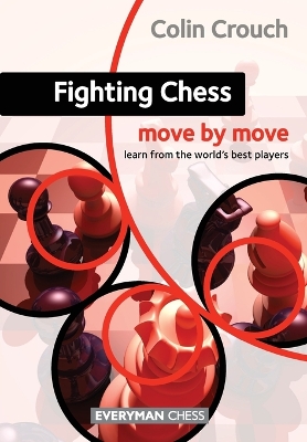 Book cover for Fighting Chess: Move by Move