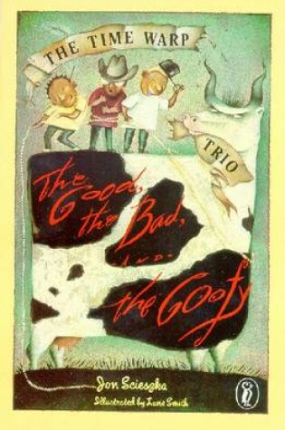 Cover of Time Warp: the Good, the Bad & the Goofy
