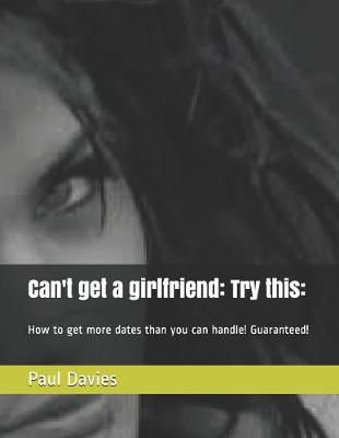 Book cover for Can't get a girlfriend
