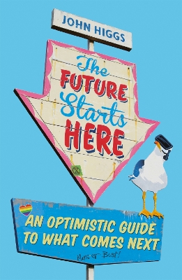 Book cover for The Future Starts Here