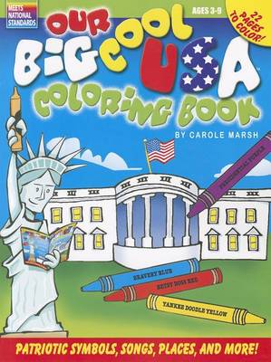 Book cover for Our Big Cool USA Coloring and Activity Book