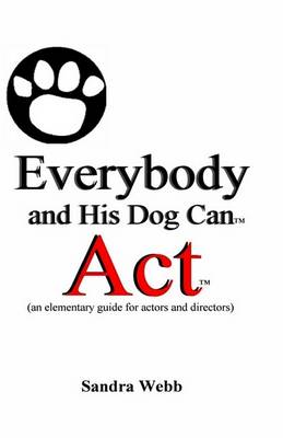 Book cover for Everybody and His Dog Can Act