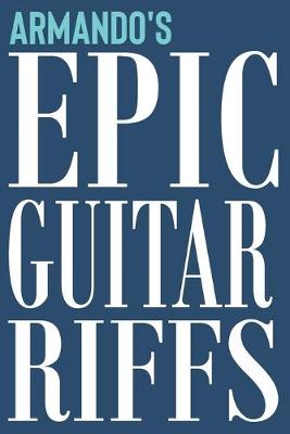 Book cover for Armando's Epic Guitar Riffs