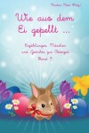 Book cover for Wie aus dem Ei gepellt ... Band 9