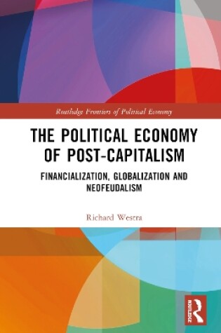 Cover of The Political Economy of Post-Capitalism