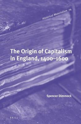 Cover of The Origin of Capitalism in England, 1400 1600