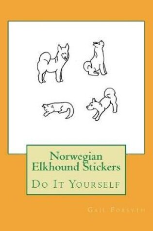 Cover of Norwegian Elkhound Stickers