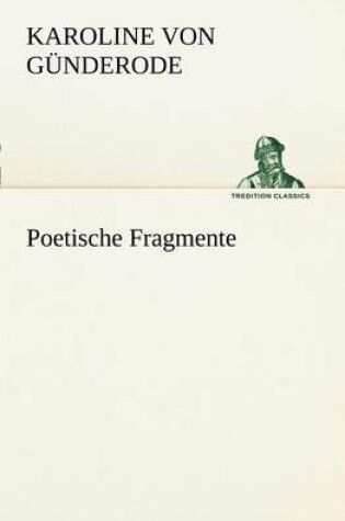 Cover of Poetische Fragmente