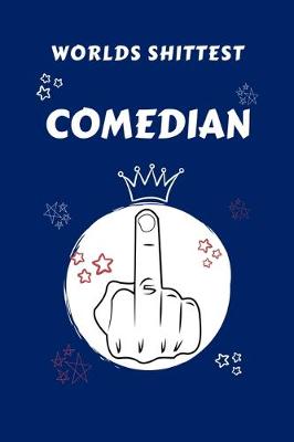 Book cover for Worlds Shittest Comedian