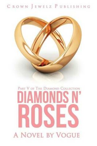 Cover of Diamonds N' Roses