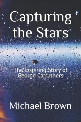 Book cover for Capturing the Stars