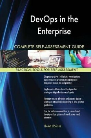 Cover of DevOps in the Enterprise Complete Self-Assessment Guide