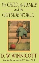 Book cover for Child, the Family and the outside World