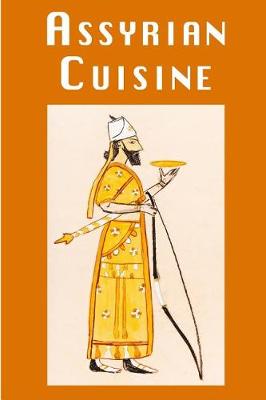 Book cover for Assyrian Cuisine