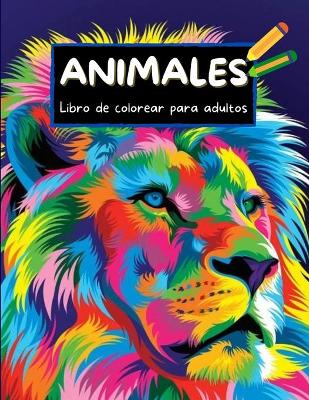 Book cover for Animales Libro de colorear para adultos
