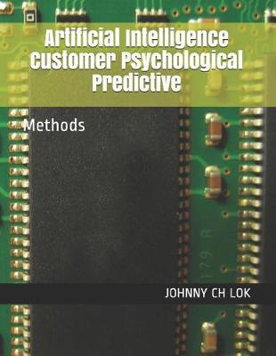 Cover of Artificial Intelligence Customer Psychological Predictive
