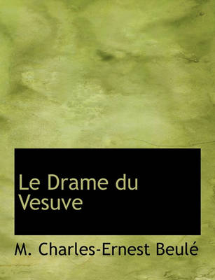 Book cover for Le Drame Du Vesuve