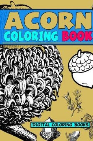 Cover of Acorn Coloring Book